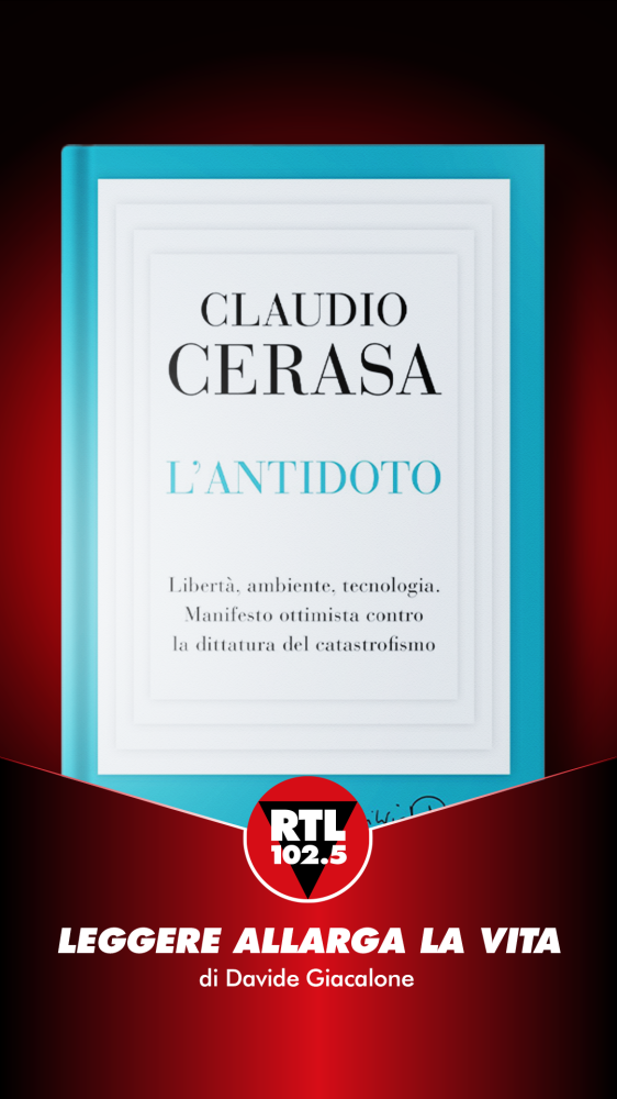 Leggere allarga la vita  - Claudio Cerasa - L'antidoto 