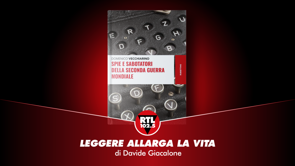 Spie e sabotatori della seconda guerra mondiale - Domenico Vecchiarino