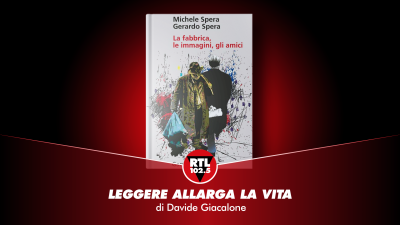 Vai alla pagina relativa a Leggere allarga la vita  - Michele e Gerardo Spera - La fabbrica, le immagini, gli amici