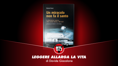 Vai alla pagina relativa a Leggere allarga la vita  - Nicola Rossi - Un miracolo non fa il santo