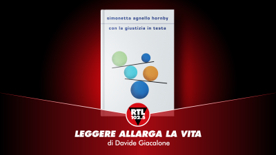 Vai alla pagina relativa a Leggere allarga la vita  - Simonetta Agnello Hornby - Con la giustizia in testa