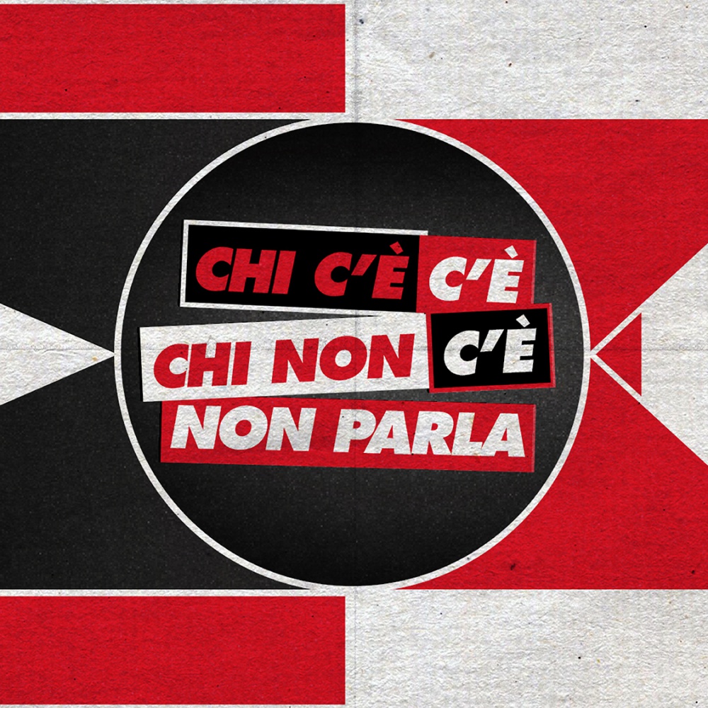 Chi c'è c'è, chi non c'è non parla - Radio RTL 102.5