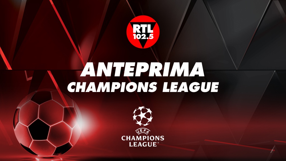 Anteprima Champions League