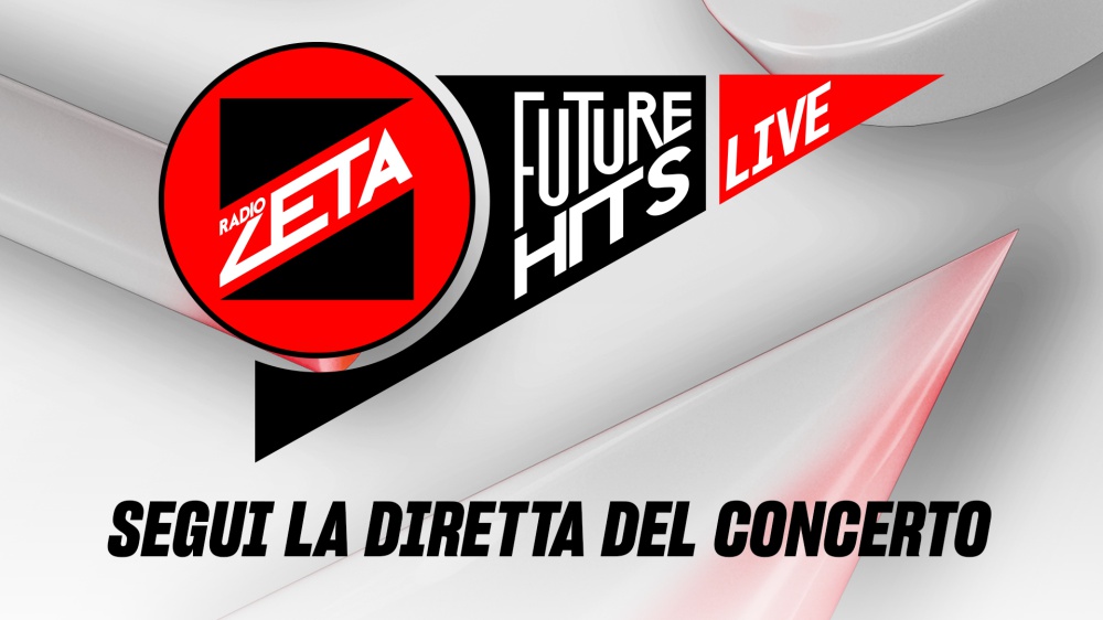 Radio Zeta Future Hits Live 2025