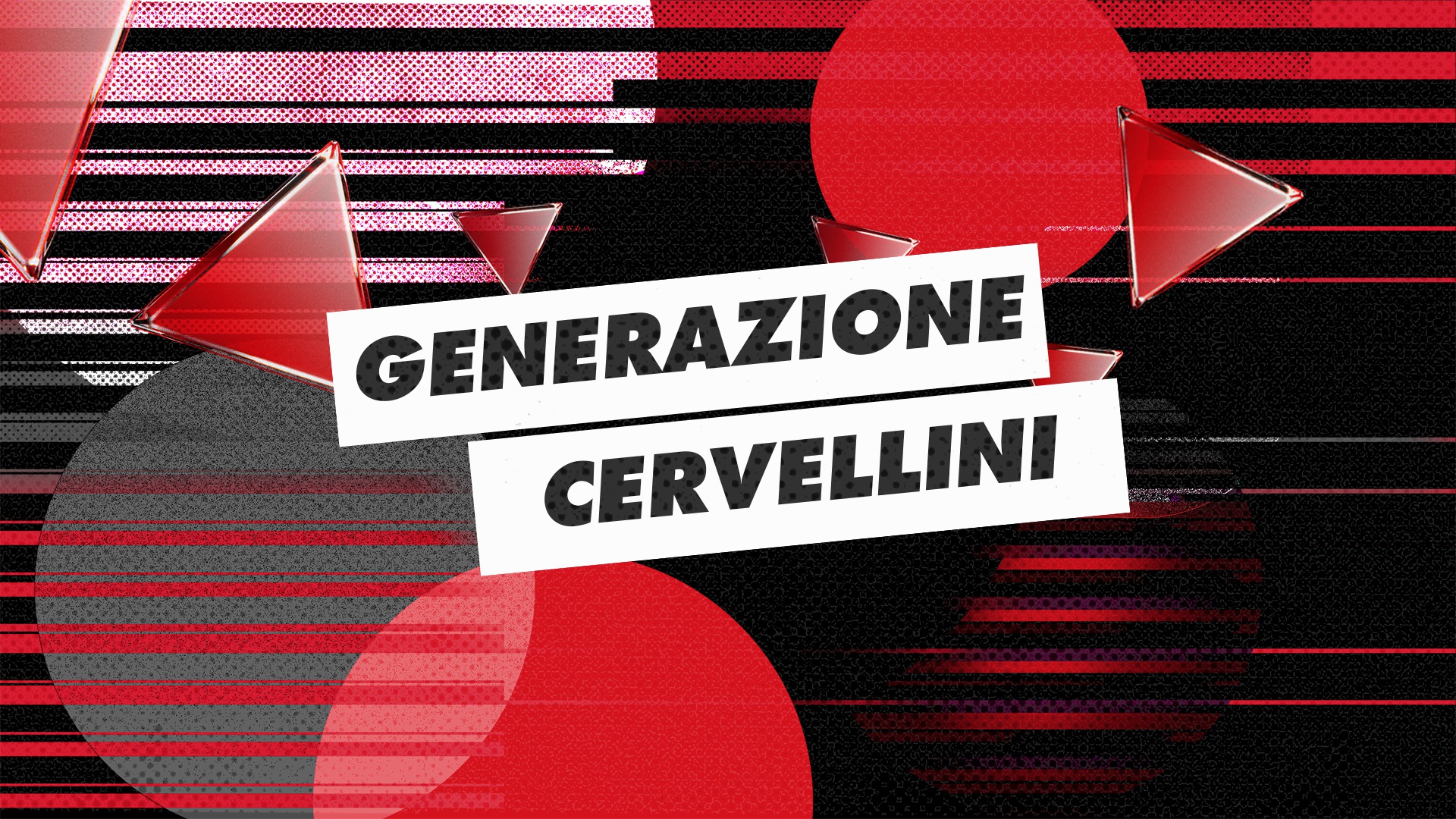 Generazione Cervellini