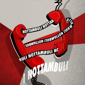 I Nottambuli I Nottambuli
