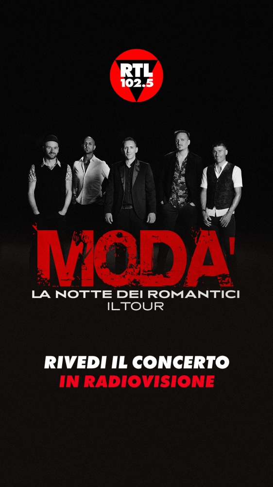 I Modà a San Siro con "La Notte dei Romantici" - Rivedi il concerto su RTL 102.5 Play