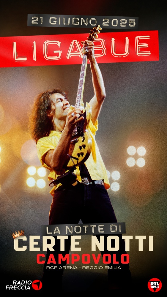 Radiofreccia e RTL 102.5 sono le radio ufficiali de "La Notte di Certe Notti" - Il 21 giugno 2025, a vent'anni dal primo storico concerto a Campovolo (10 settembre 2005), Luciano Ligabue tornerà a Reggio Emilia con un grande evento per celebrare insieme ai fan i 30 anni di "Certe notti" 