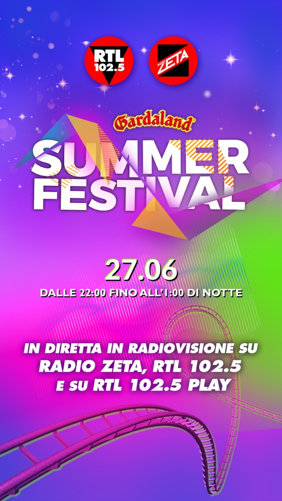 RTL 102.5 è la radio ufficiale del Gardaland Summer Festival 2026 - Sabato 27 giugno, a partire dalle ore 22:00, prende il via lo spettacolo in diretta radiovisione su Radio Zeta e RTL 102.5, oltre che in streaming sulla piattaforma RTL 102.5 Play