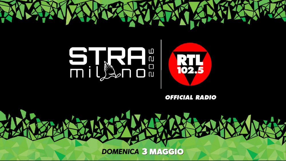 RTL 102.5 è la radio ufficiale della Stramilano 2026 - Domenica 3 maggio 2026 gli ascoltatori avranno la possibilità di partecipare alla corsa non competitiva e unirsi alla squadra di RTL 102.5 e Radio Zeta