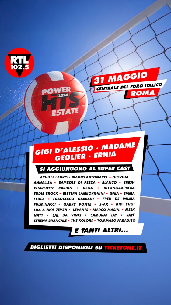 RTL 102.5 Power Hits Estate 2026, si aggiungono al super cast altri straordinari artisti: Gigi D’Alessio, Madame, Geolier, Ernia - Domenica 31 maggio al Centrale del Foro Italico di Roma il primo grande evento che anticipa l’estate! 