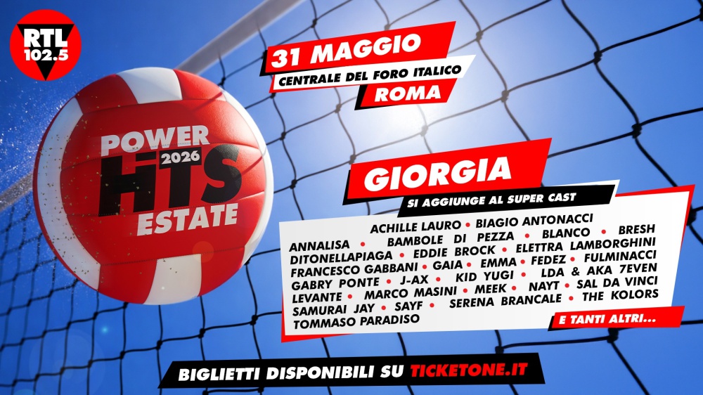 RTL 102.5 Power Hits Estate 2026, un’altra grande super ospite si aggiunge allo straordinario cast: Giorgia! - Domenica 31 maggio al Centrale del Foro Italico di Roma il primo grande evento che anticipa l’estate! 