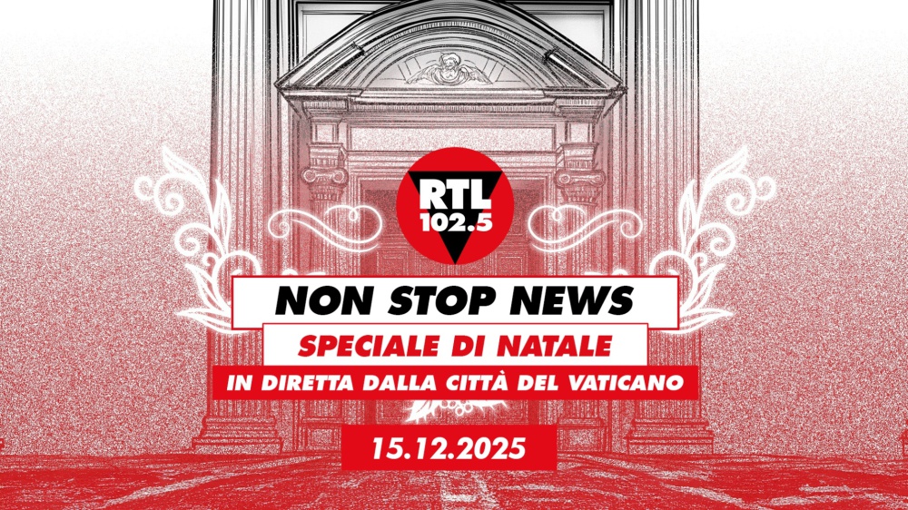 RTL 102.5 torna in Vaticano per una speciale puntata di Natale di Non Stop News - Lunedì 15 dicembre 2025, dalle 6:00 alle 9:00, in diretta in radiovisione su RTL 102.5 e in streaming su RTL 102.5 play