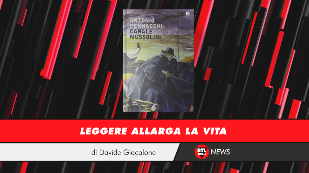 Antonio Pennacchi - Canale Mussolini