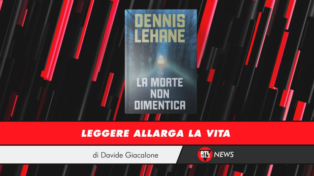 Dennis Lehane - La morte non dimentica