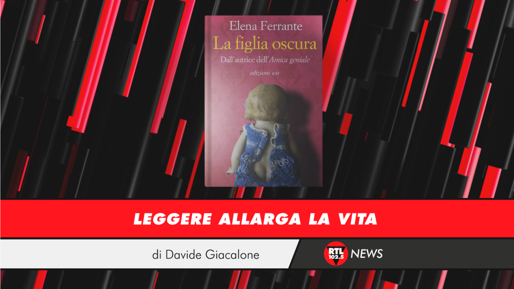 Elena Ferrante - La figlia oscura