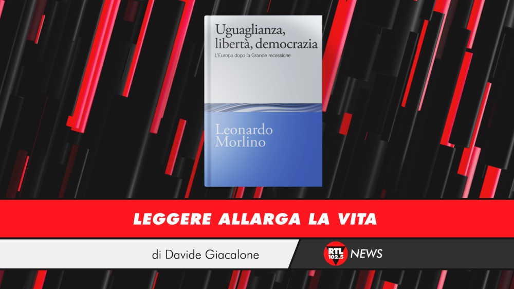 Leonardo Morlino - Uguaglianza, libertà, democrazia