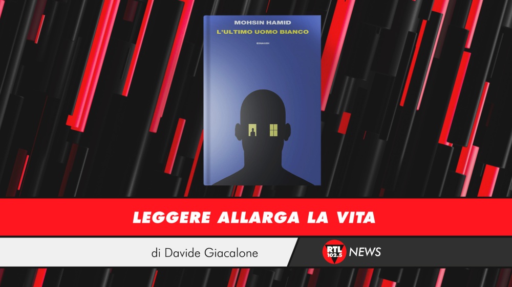 Mohsin Hamid - L’ultimo uomo bianco