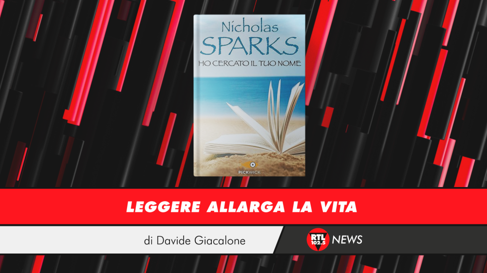 Nicholas Sparks - Ho cercato il tuo nome