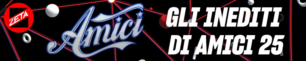 Gli inediti di Amici25 - fase 2