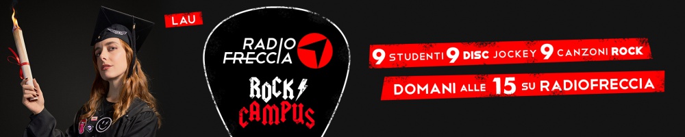 RADIOFRECCIA ROCK CAMPUS - 16 - DOMANI