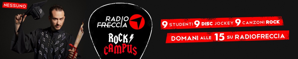 RADIOFRECCIA ROCK CAMPUS - 17 - DOMANI