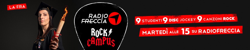 RADIOFRECCIA ROCK CAMPUS - 7- LANCIO