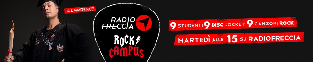 RADIOFRECCIA ROCK CAMPUS - 9- LANCIO