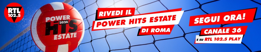REPLICA RTL 102.5 POWER HITS ESTATE 2026 DIRETTA HBBTV + ALTRO