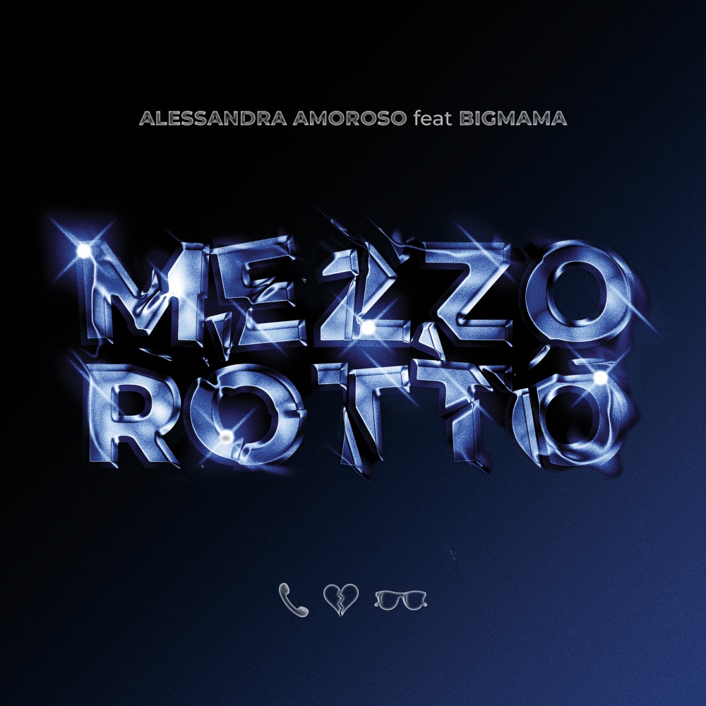 Alessandra Amoroso ft. BigMama Mezzo Rotto