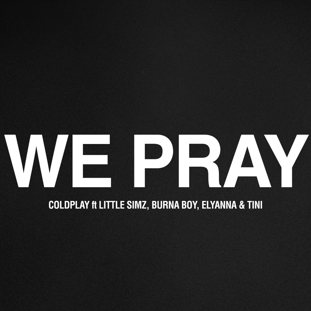 Coldplay WE PRAY