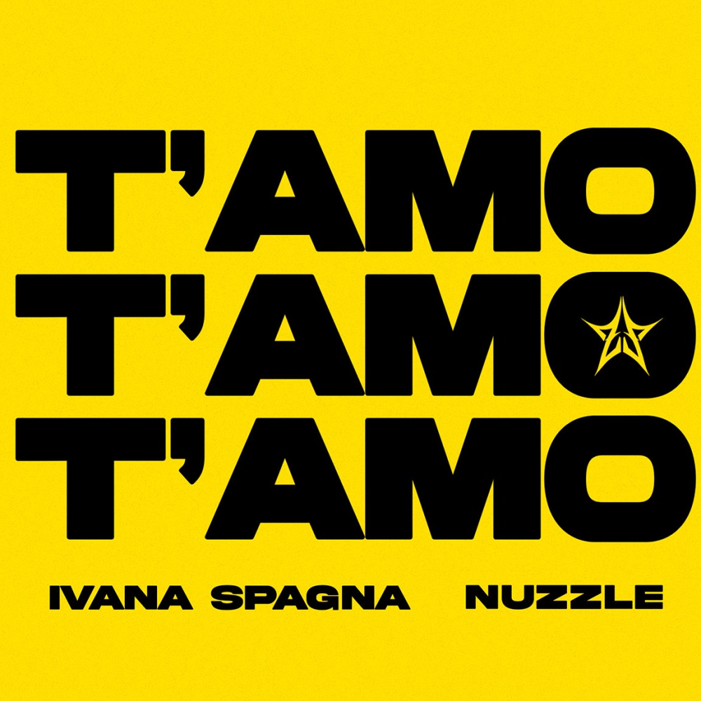 Ivana Spagna & Nuzzle T'amo T'amo T'amo