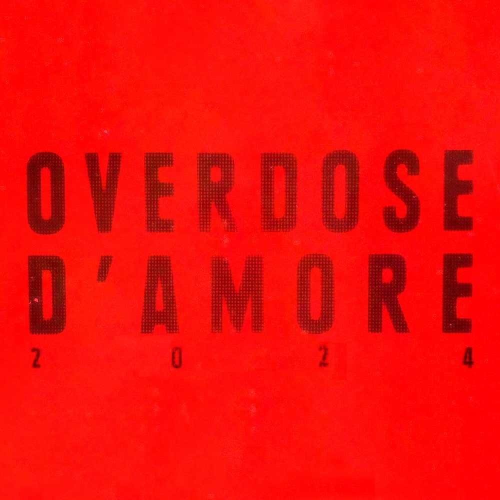 Overdose D'Amore 2024