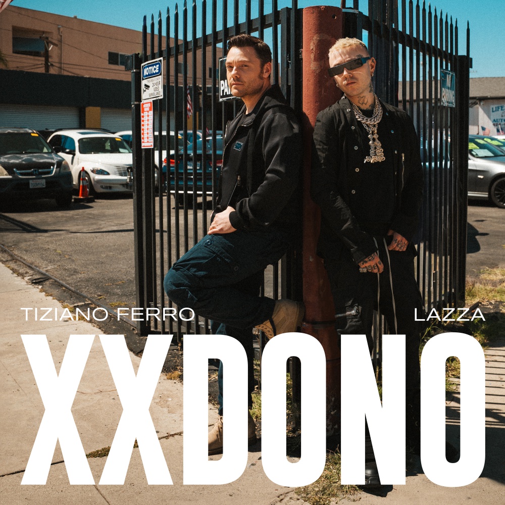 Tiziano Ferro feat. Lazza XXDONO