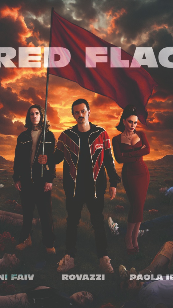 New Hit: Fabio Rovazzi, Paola Iezzi, Dani Faiv - RED FLAG - 