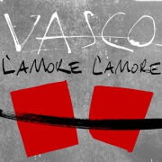 Vasco Rossi - L'Amore L'Amore