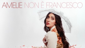 New Hit: Amelie - Non è Francesco - 