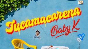 New Hit: Baby K - Tucamacarena - 
