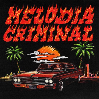 Fred De Palma MELODIA CRIMINAL (feat. Ana Mena)