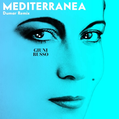 Giuni Russo Mediterranea (Dumar Remix)