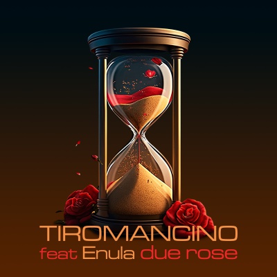 Tiromancino & Enula Due Rose