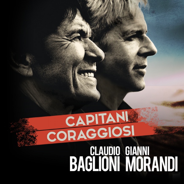 Claudio Baglioni e Gianni Morandi Buona fortuna RTL 102.5