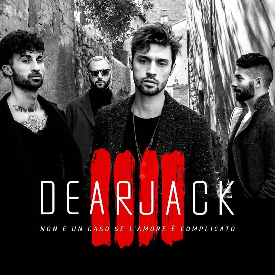 Dear Jack ripartono da "Non è un caso se l'amore è complicato"