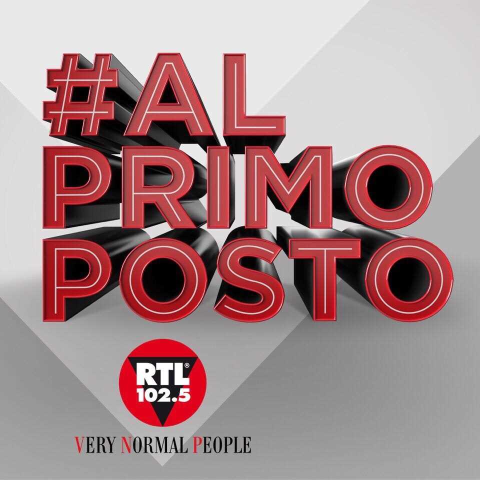 RTL 102.5 è #ALPRIMOPOSTO