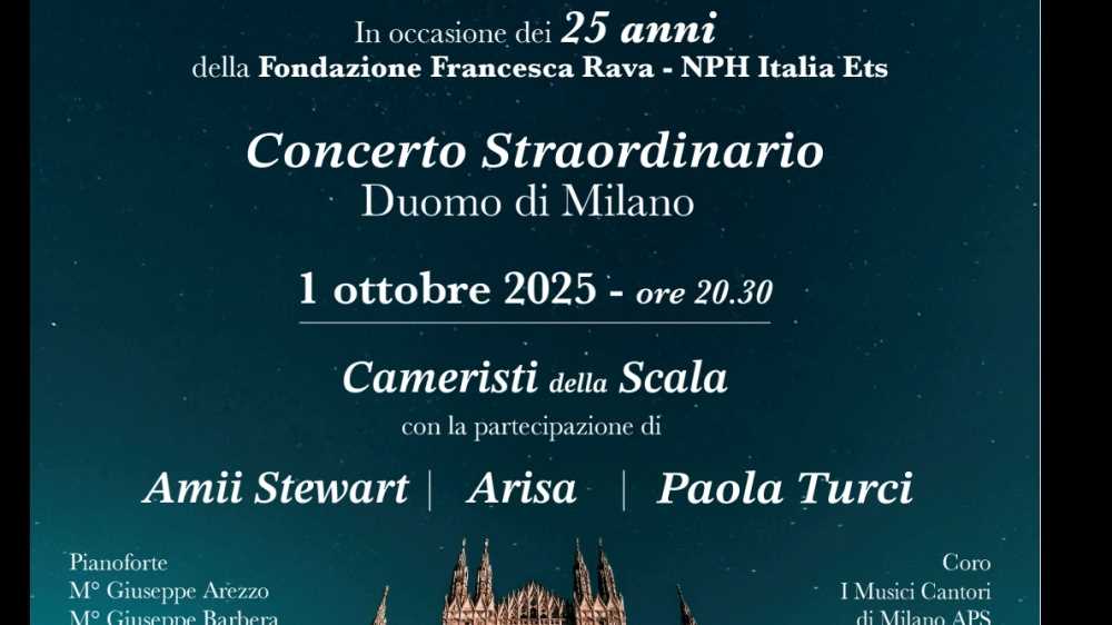 Concerto straordinario nel Duomo di Milano per i 25 anni della Fondazione Francesca Rava: tra le ospiti, Arisa e Paola Turci