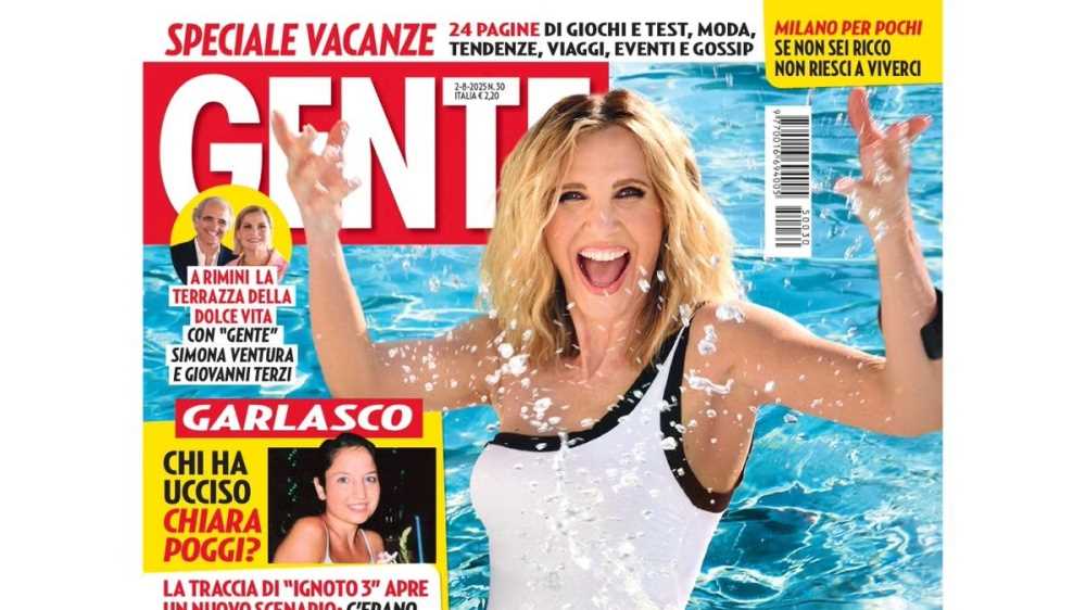 Che cosa c'è su Gente n° 30 in edicola da venerdì 25 luglio