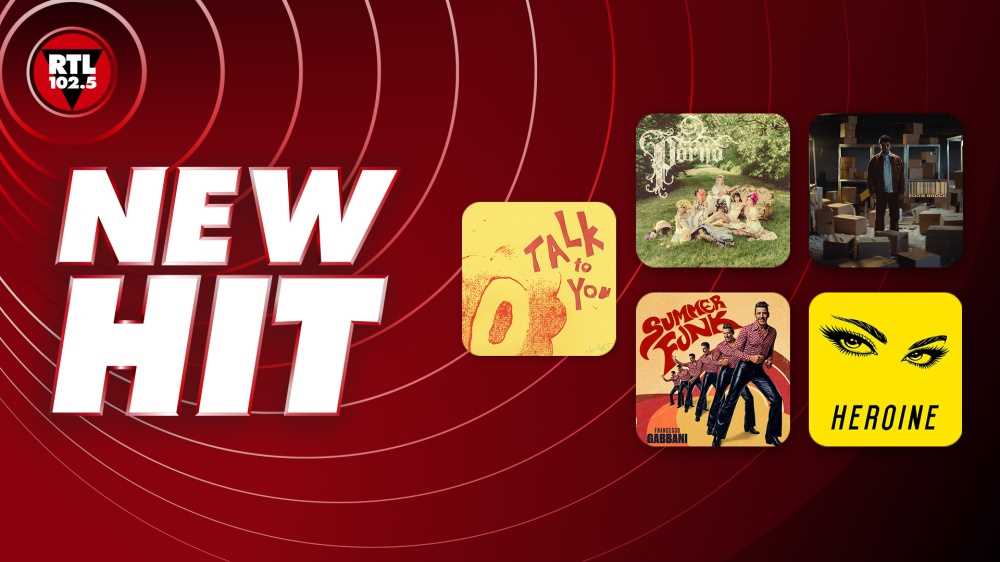 New Hit di RTL 102.5: “Talk To You” di ANOTR ft 54 Ultra, “P0RNO” delle Bambole di Pezza, “Bel venerdì” di Eddie Brock, “Summer Funk” di Francesco Gabbani e “Heroine” dei Maroone 5