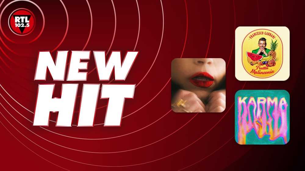 New Hit di RTL 102.5: da questa settimana in onda "Femme Fatale" di Emma, "Frutta malinconia" di Francesco Gabbani e "Karma" dei The Kolors
