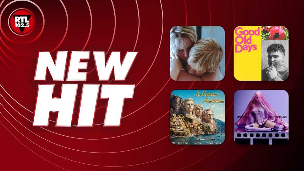 New Hit di RTL 102.5: da questa settimana in rotazione “Los Angeles” di BLANCO, “Good Old Days” di Chris de Sarandy, “LA COSTIERA AMALFITANA” di Fabio Rovazzi feat. Arisa e Nino D'Angelo e "Danceteria" di Madonna
