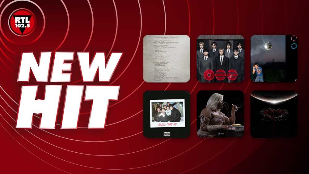New Hit di RTL 102.5: le novità musicali in rotazione da questa settimana sulla prima radio d’Italia